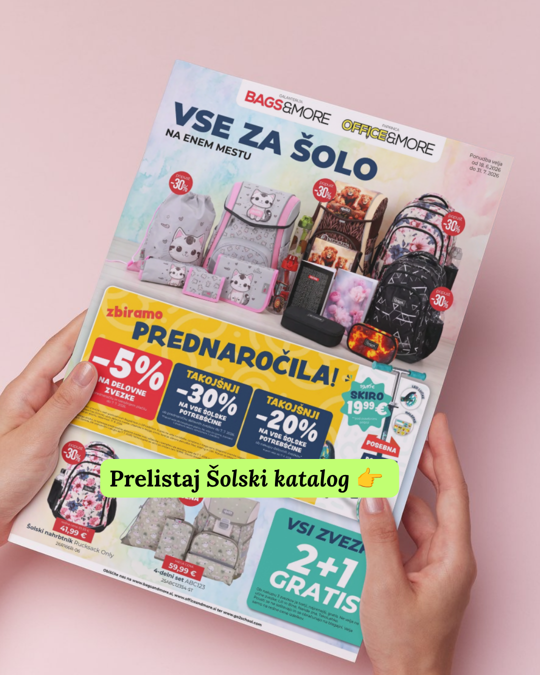 Two hands hold a colorful school catalog with backpacks and sale banners; the text 'Prelistaj Šolski katalog' is visible on a lime label against a pink background.