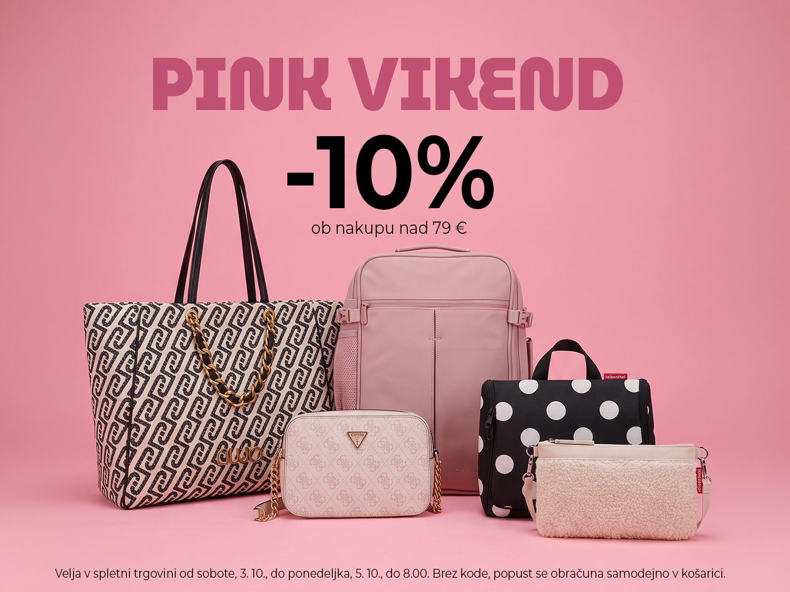Promotional banner for Pink Weekend: multiple handbags on a pink background with a -10% offer on purchases over €79.