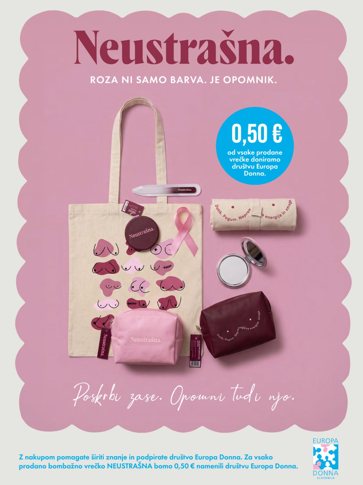 Neustrašna campaign poster: pink tote bag, pink ribbon, cosmetic pouches, and a blue 0,50 € donation circle for Europa Donna.